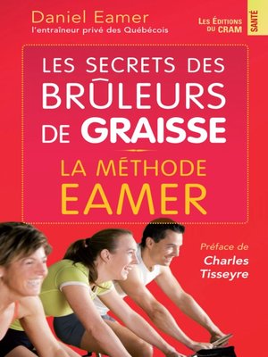 cover image of Les secrets des brûleurs de graisse